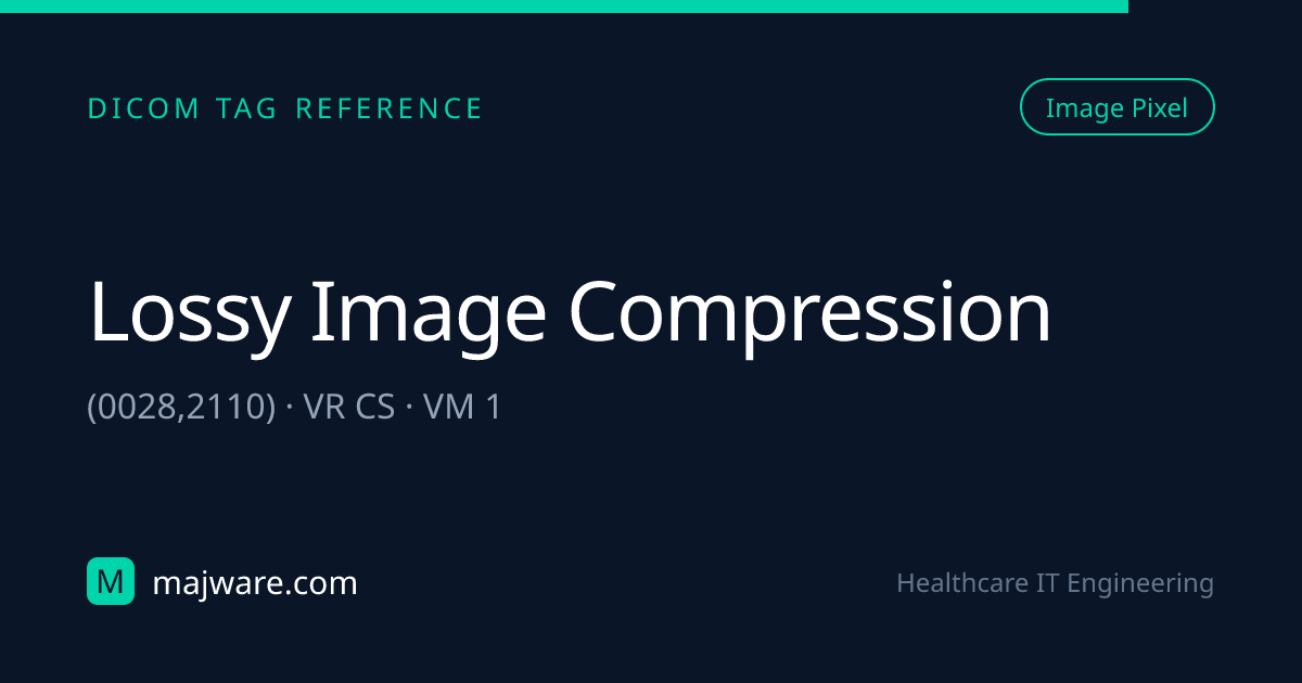 (0028,2110) Lossy Image Compression — DICOM Tag Reference | Majware ...